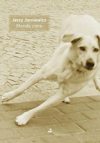 Mondo cane Jerzy Jarniewicz - okładka audiobooka MP3