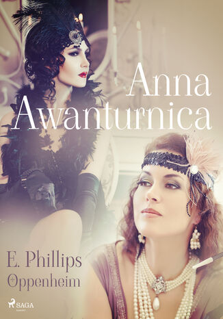 Anna Awanturnica E. Phillips Oppenheim - okadka audiobooka MP3