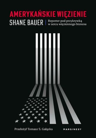 Amerykaskie wizienie Shane Bauer - okadka ebooka
