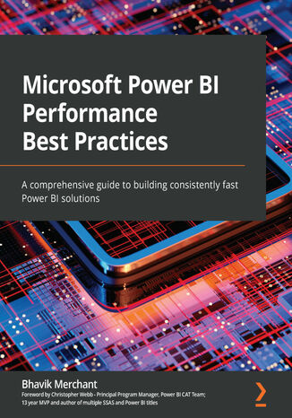 Microsoft Power BI Performance Best Practices Bhavik Merchant - okładka książki