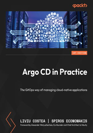 Okładka:Argo CD in Practice. The GitOps way of managing cloud-native applications 