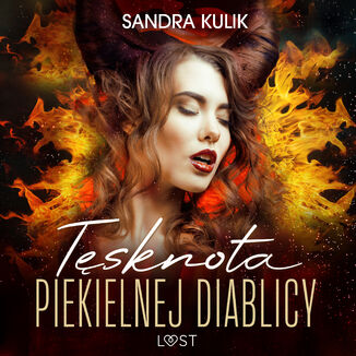 Ogie uczu 2: Tsknota Piekielnej Diablicy - seria erotyczna Sandra Kulik - okadka audiobooka MP3
