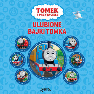 Tomek i przyjaciele - Ulubione Bajki Tomka Mattel - okładka audiobooka MP3