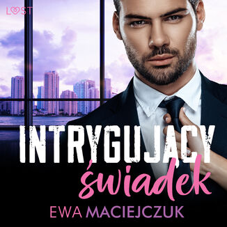 Intrygujcy wiadek  opowiadanie erotyczne Ewa Maciejczuk - okadka audiobooka MP3