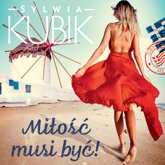 Mio musi by! Sylwia Kubik - okadka audiobooks CD