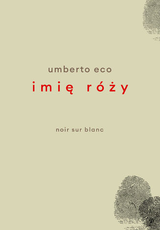 Imię róży. Wydanie z rysunkami Autora Umberto Eco - okładka ebooka
