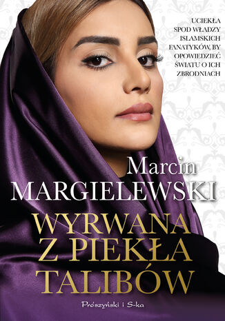 Wyrwana z pieka talibw Marcin Margielewski - okadka audiobooks CD