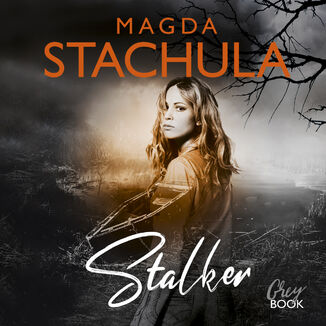 Stalker Magda Stachula - okładka audiobooka MP3