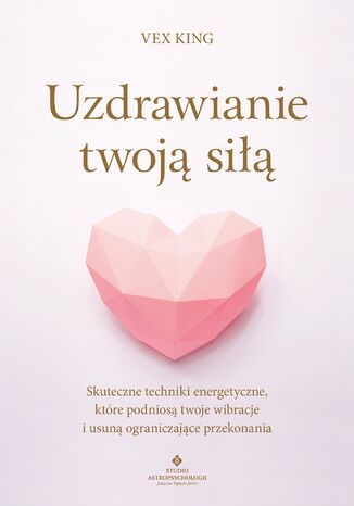 Okładka: Uzdrawianie twoją siłą