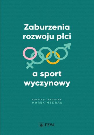 Zaburzenia rozwoju pci a sport wyczynowy Marek Mdra - okadka audiobooka MP3
