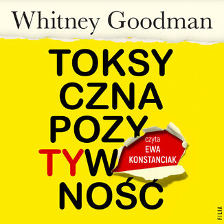 Toksyczna pozytywno Whitney Goodman - okadka audiobooka MP3