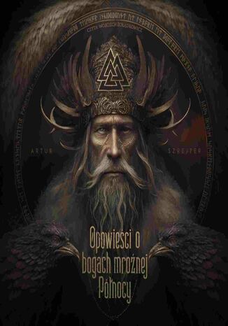 Opowieści o bogach mroźnej Północy
