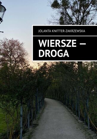 Wiersze-- droga Jolanta Knitter-Zakrzewska - okadka audiobooks CD