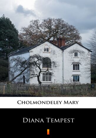 Diana Tempest Mary Cholmondeley - okadka ebooka