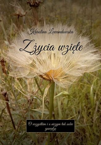 Zycia wzite Karolina Lewandowska - okadka audiobooks CD