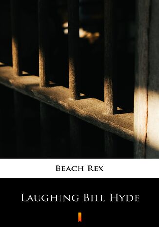 Laughing Bill Hyde Rex Beach - okadka audiobooks CD