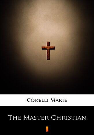 The Master-Christian Marie Corelli - okadka ebooka