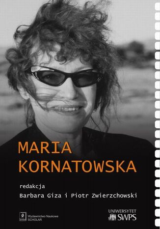 Maria Kornatowska Piotr Zwierzchowski, Barbara Giza - okadka ebooka