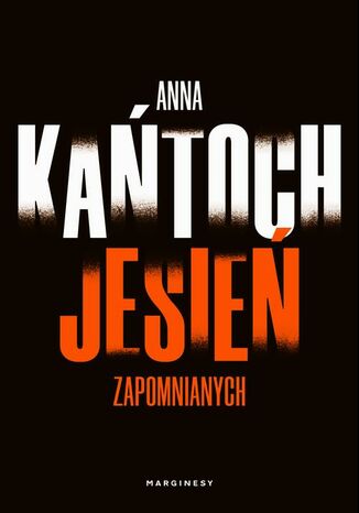 Jesień zapomnianych Anna Kańtoch - okładka audiobooks CD
