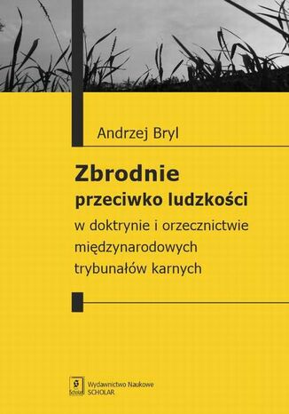 Zbrodnie przeciwko ludzkoci Andrzej Bryl - okadka ebooka