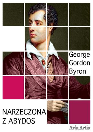 Narzeczona z Abydos George Gordon Byron - okadka ebooka