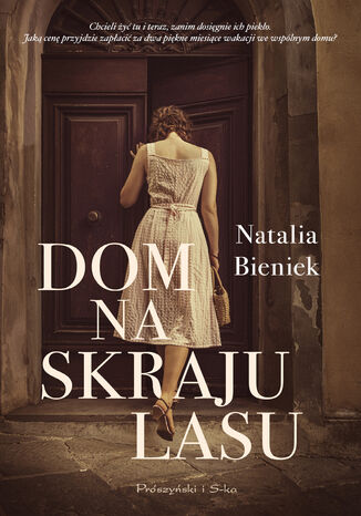 Dom na skraju lasu Natalia Bieniek - okadka ebooka
