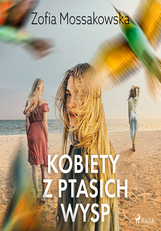 Kobiety z Ptasich Wysp Zofia Mossakowska - okadka audiobooks CD