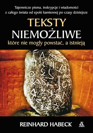 Teksty niemożliwe, które nie mogły powstać, a istnieją