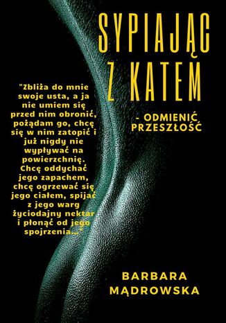 Sypiajc zKatem-- odmieni przeszo Barbara Mdrowska - okadka audiobooks CD