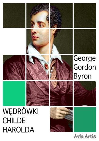 Wdrwki Childe Harolda George Gordon Byron - okadka ebooka