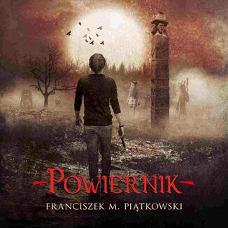 Powiernik Franciszek Marek Pitkowski - okadka audiobooka MP3
