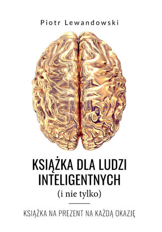 Ksika dla ludzi inteligentnych (i nie tylko) Piotr Lewandowski - okadka audiobooks CD