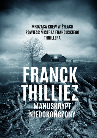 Manuskrypt niedokończony Franck Thilliez - okładka ebooka