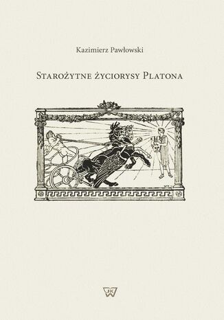 Staroytne yciorysy Platona Kazimierz Pawowski - okadka audiobooks CD