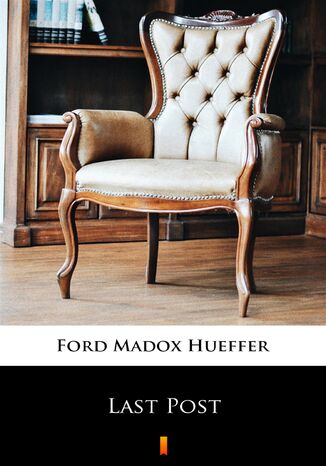 Last Post Ford Madox Hueffer - okadka ebooka