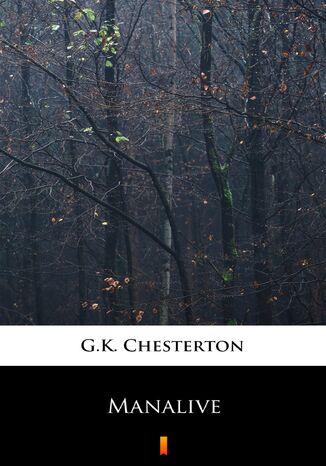 Manalive G.K. Chesterton - okadka ebooka