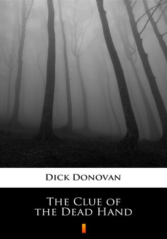 The Clue of the Dead Hand Dick Donovan - okadka ebooka