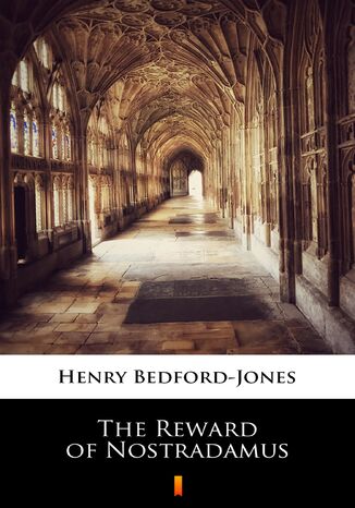 The Reward of Nostradamus Henry Bedford-Jones - okadka ebooka