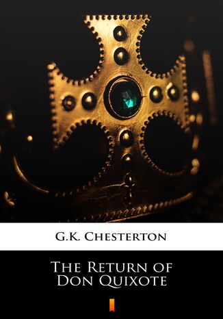 The Return of Don Quixote G.K. Chesterton - okadka ebooka