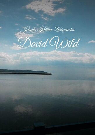 DavidWild Jolanta Knitter-Zakrzewska - okadka ebooka