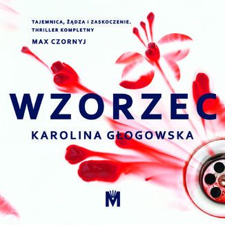 Wzorzec Karolina Gogowska - okadka audiobooka MP3