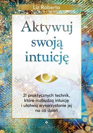Okładka: Aktywuj swoją intuicję