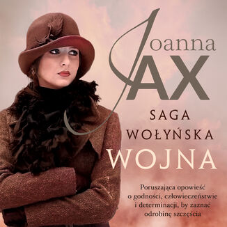 Saga wołyńska. Wojna Joanna Jax - okładka audiobooks CD