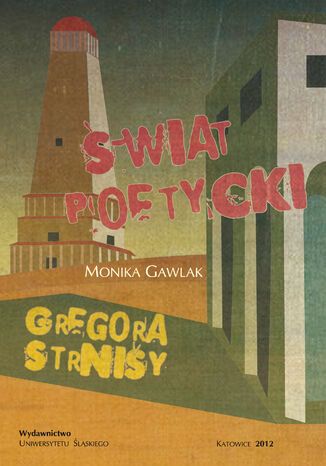 wiat poetycki Gregora Strniy Monika Gawlak - okadka ebooka