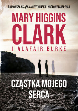 Czstka mojego serca. W cieniu podejrzenia. Tom 7 Alafair S. Burke, Mary Higgins Clark - okadka audiobooks CD