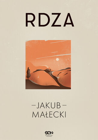 Rdza (nowe wydanie) Jakub Maecki - okadka ebooka
