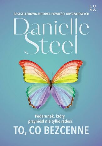 To, co bezcenne Danielle Steel - okadka ebooka