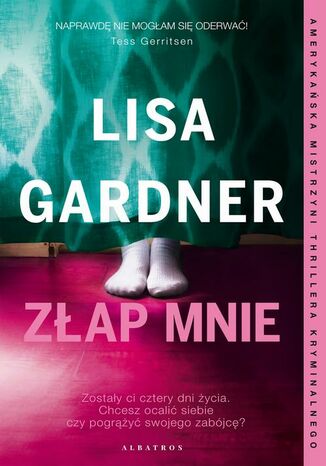 Złap mnie Lisa Gardner - okładka audiobooka MP3