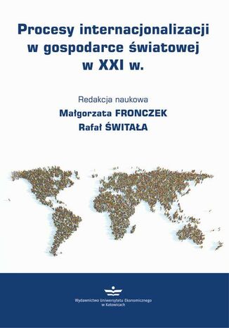 Procesy internacjonalizacji w gospodarce światowej w XXI w
