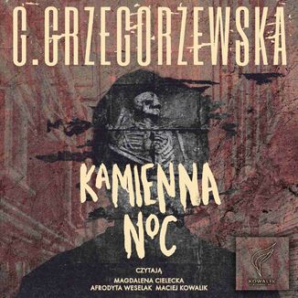 Kamienna noc Gaja Grzegorzewska - okładka audiobooka MP3